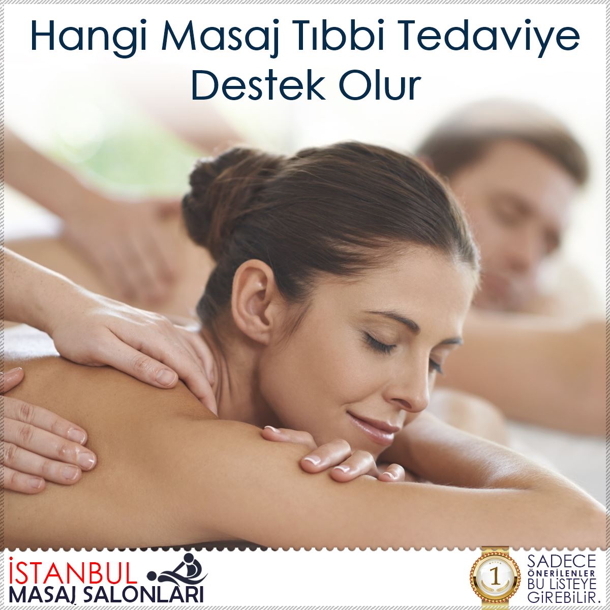 Hangi Masaj Tıbbi Tedaviye Destek Olur : Kapak Görseli