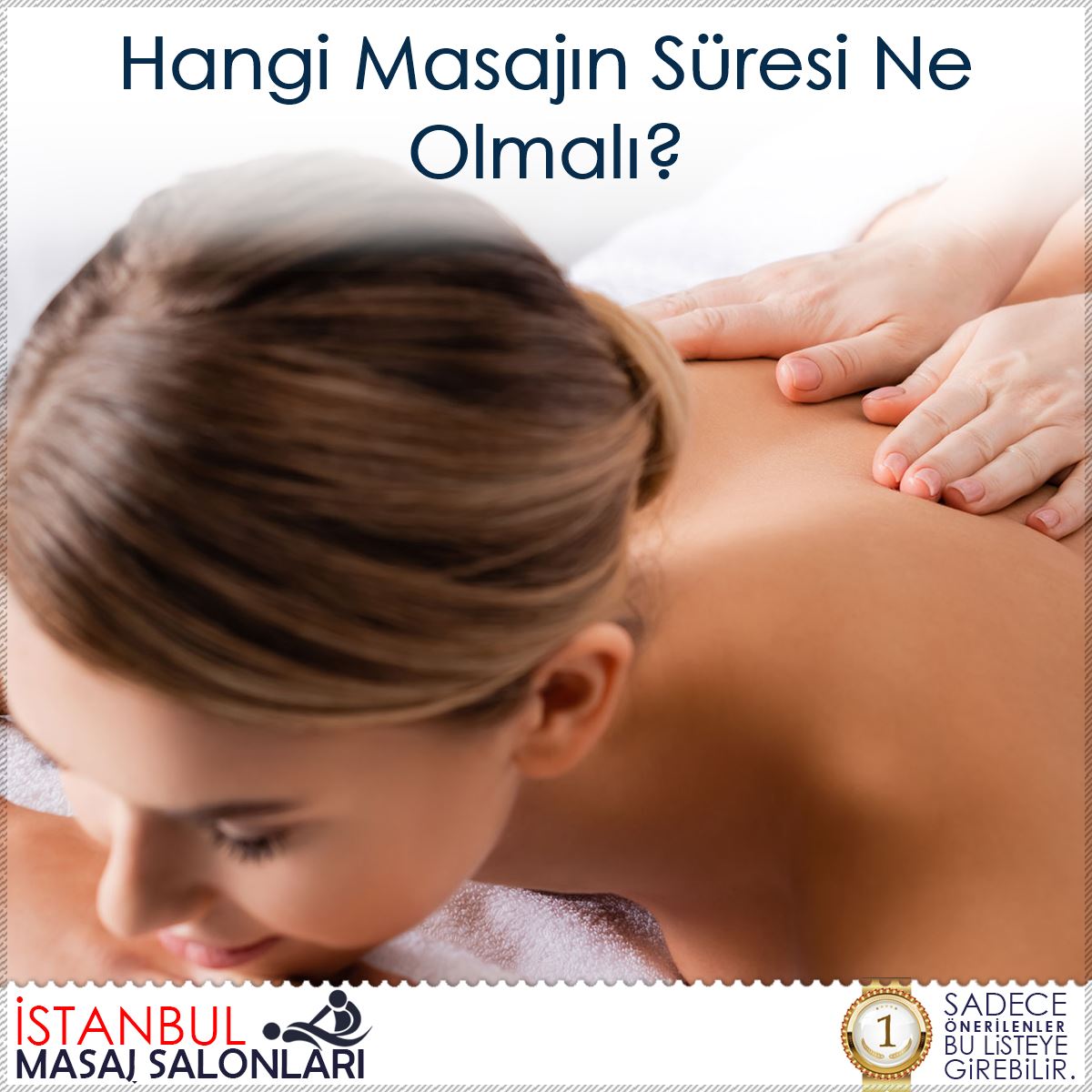 Hangi Masajın Süresi Ne Olmalı? : Kapak Görseli