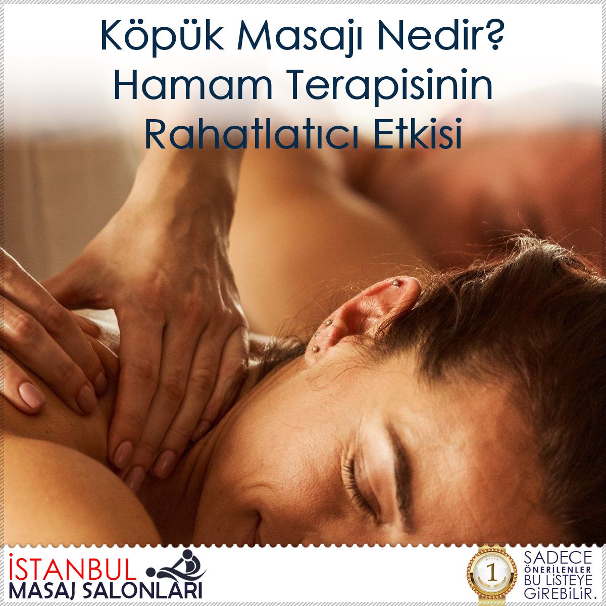 Köpük Masajı Nedir? Hamam Terapisinin Rahatlatıcı Etkisi : Kapak Görseli