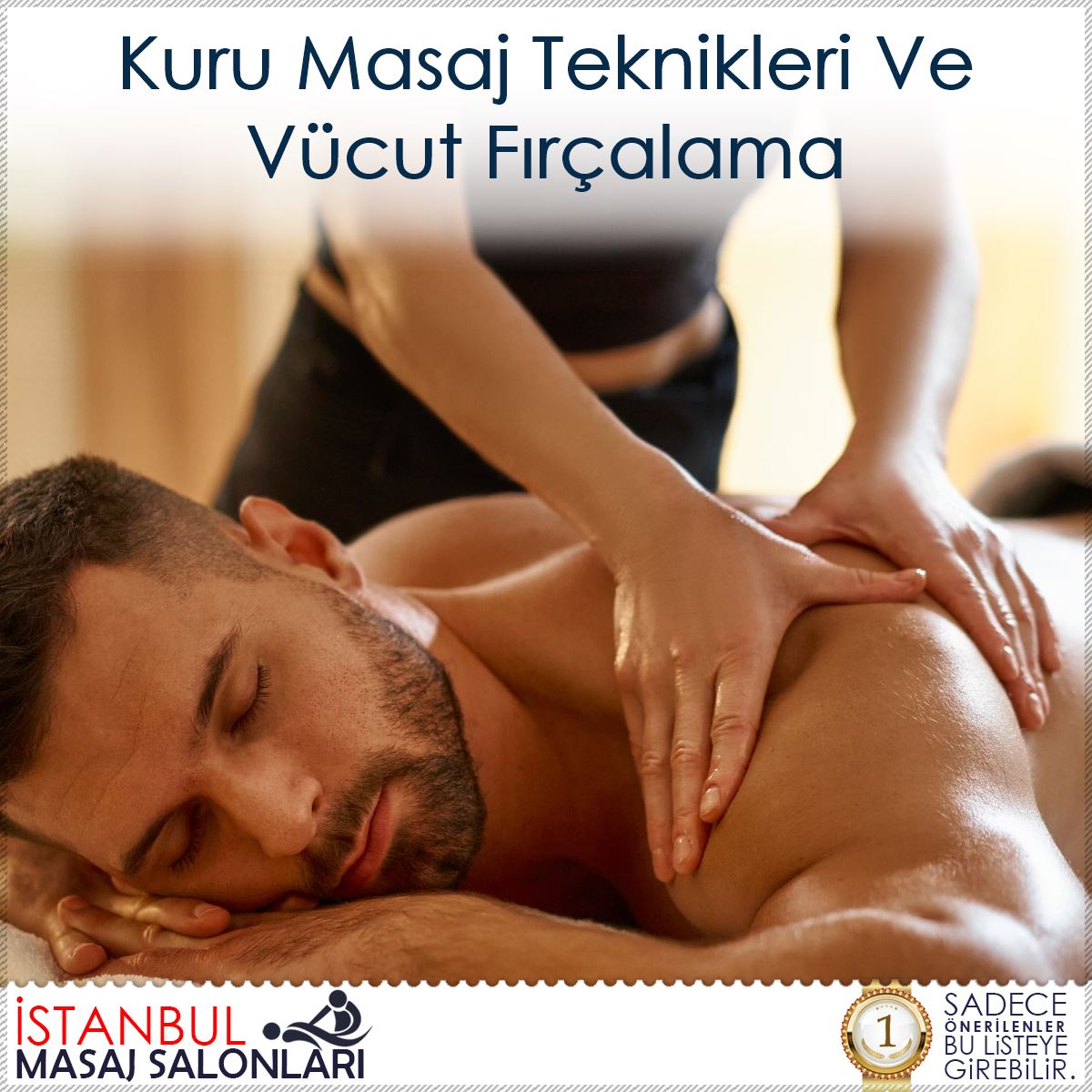 Kuru Masaj Teknikleri Ve Vücut Fırçalama