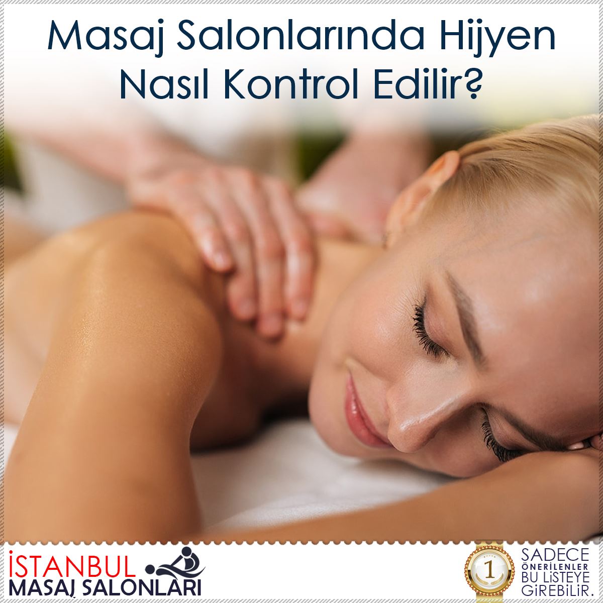 Masaj Salonlarında Hijyen Nasıl Kontrol Edilir?
