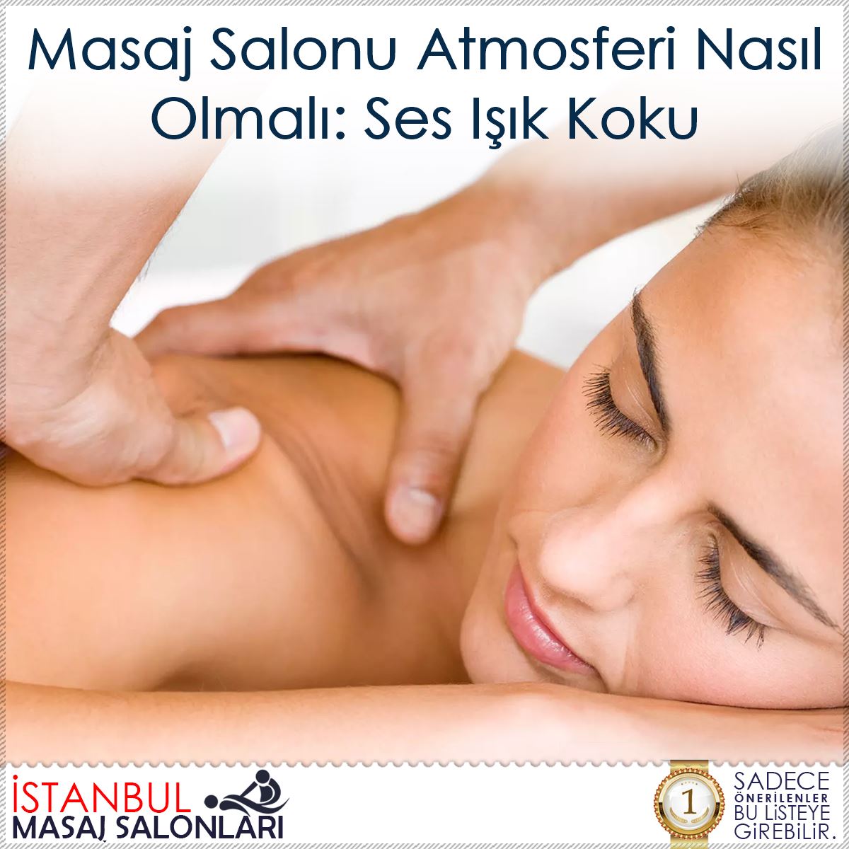 Masaj Salonu Atmosferi Nasıl Olmalı: Ses Işık Koku : Kapak Görseli