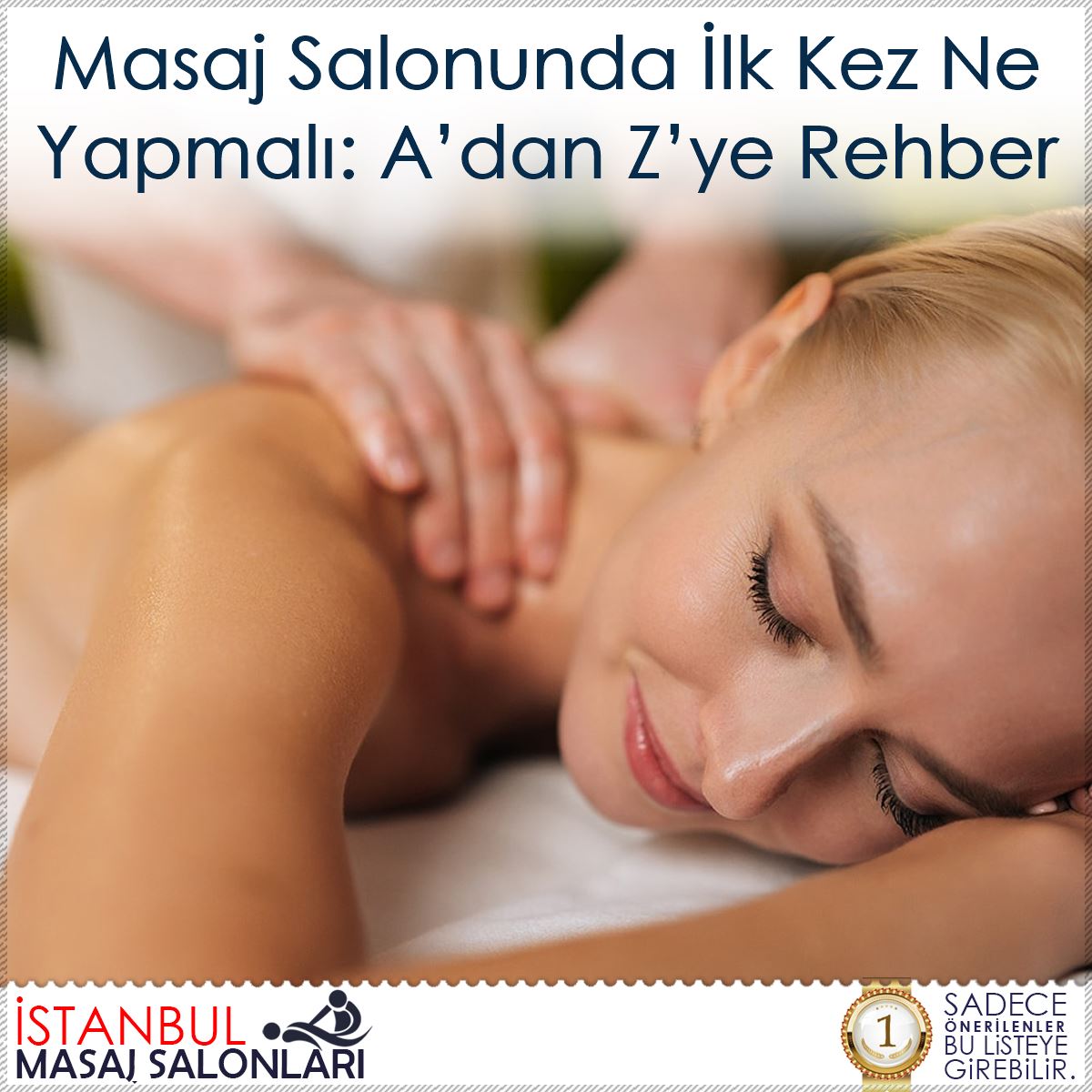 Masaj Salonunda İlk Kez Ne Yapmalı: A’dan Z’ye Rehber : Kapak Görseli