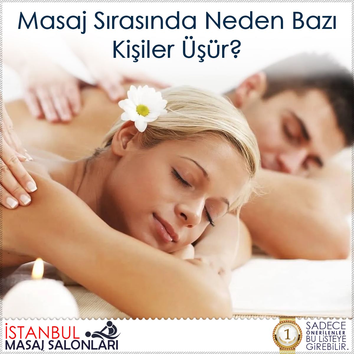 Masaj Sırasında Neden Bazı Kişiler Üşür?