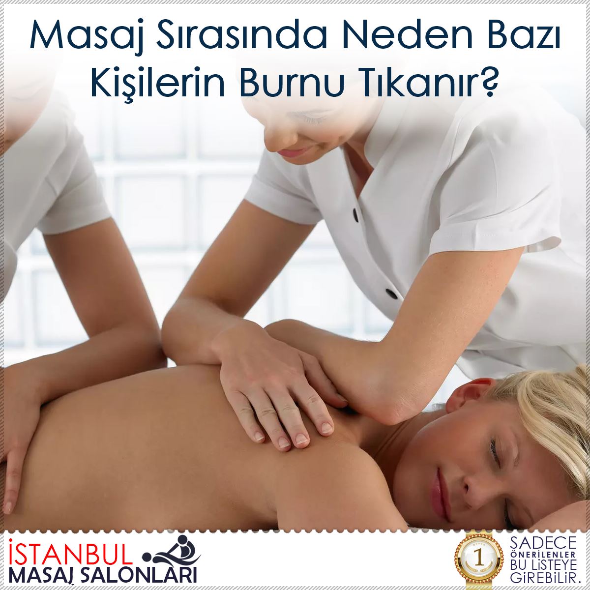 Masaj Sırasında Neden Bazı Kişilerin Burnu Tıkanır?