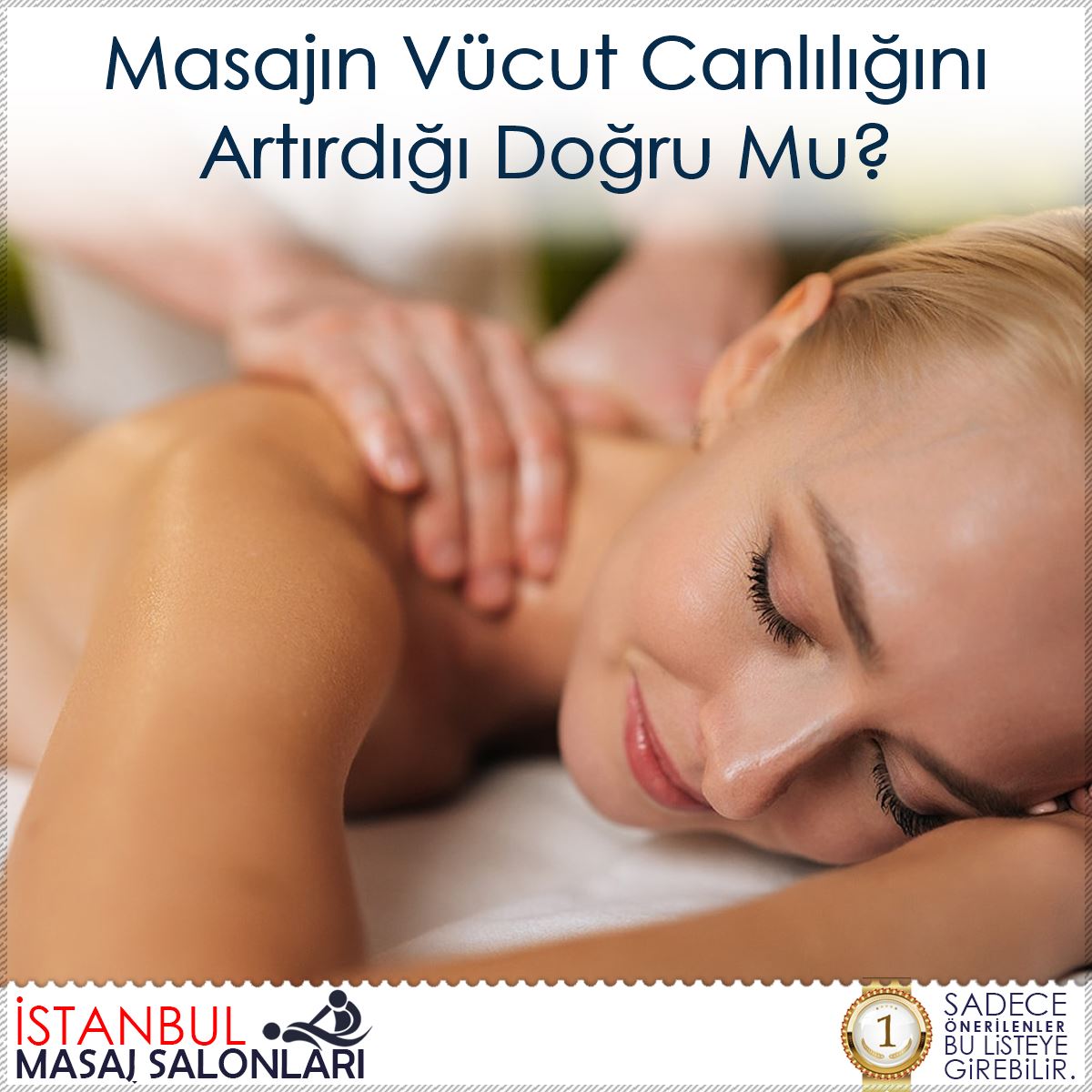 Masajın Vücut Canlılığını Artırdığı Doğru Mu?