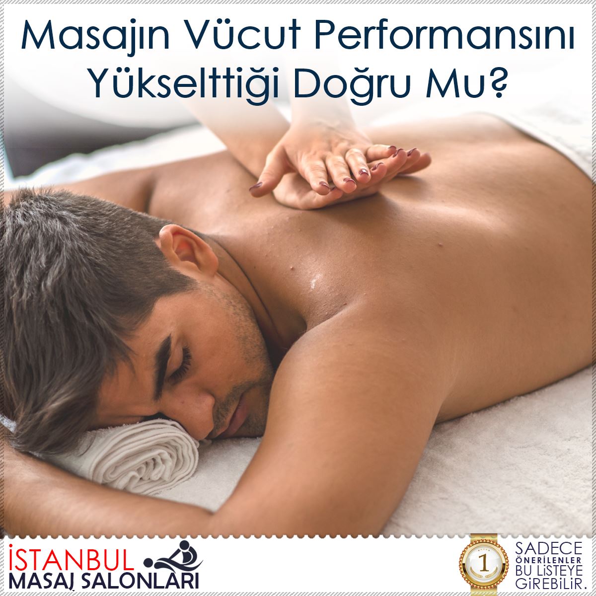 Masajın Vücut Performansını Yükselttiği Doğru Mu?