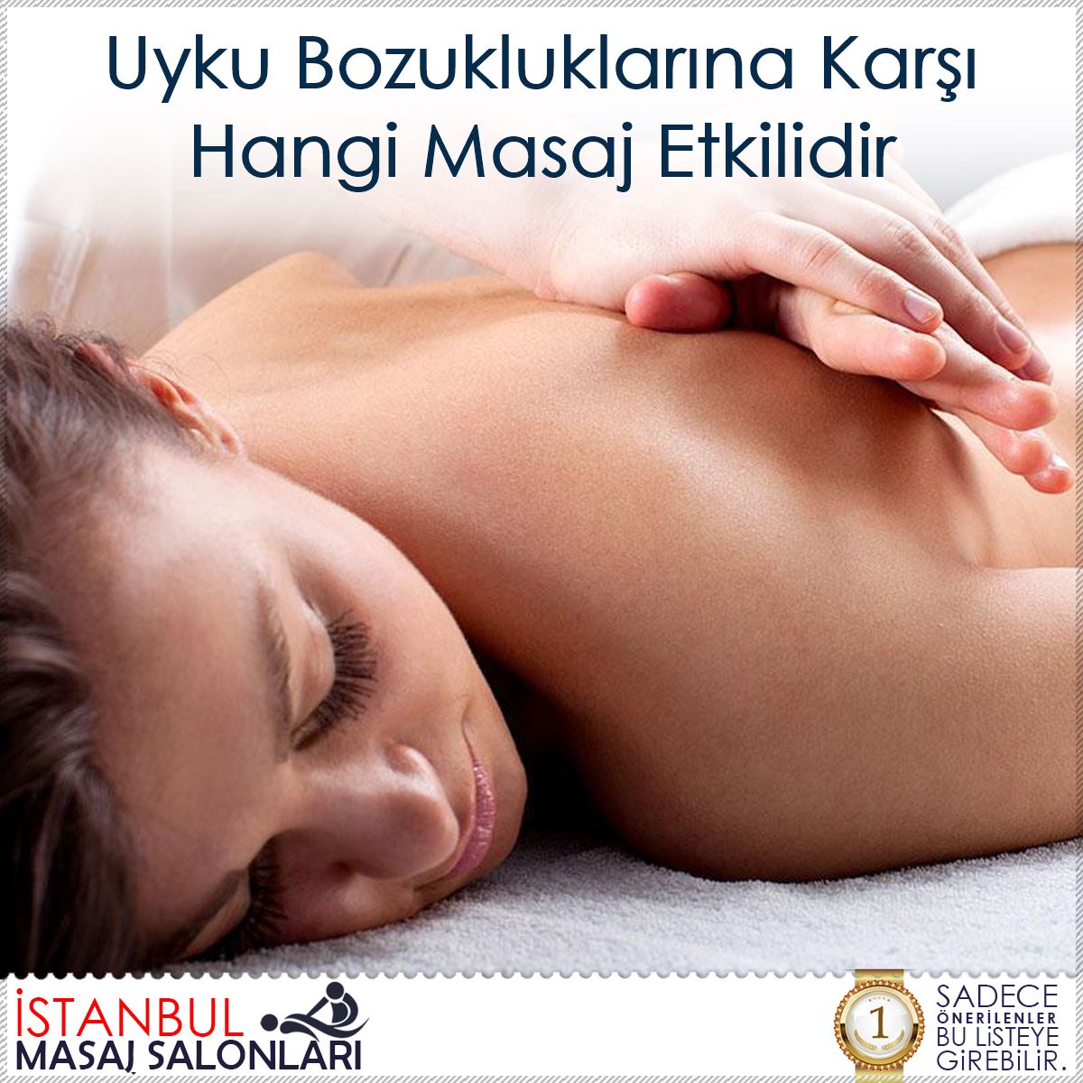 Uyku Bozukluklarına Karşı Hangi Masaj Etkilidir : Kapak Görseli