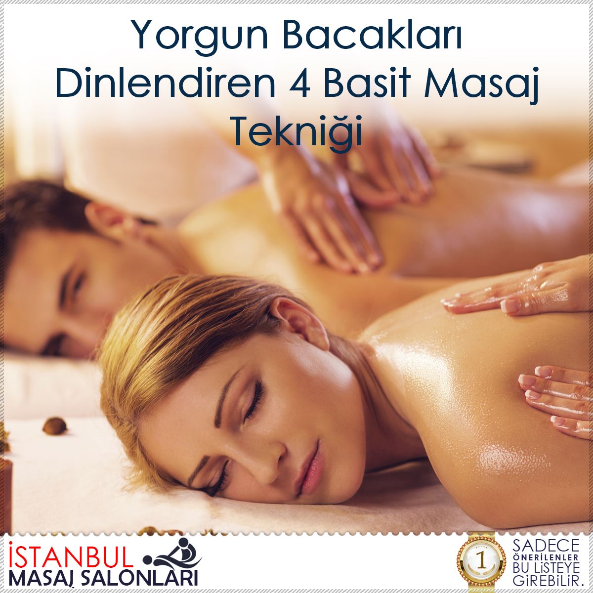 Yorgun Bacakları Dinlendiren 4 Basit Masaj Tekniği : Kapak Görseli